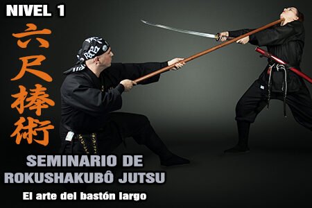 Rokushakubō Jutsu Nivel 1