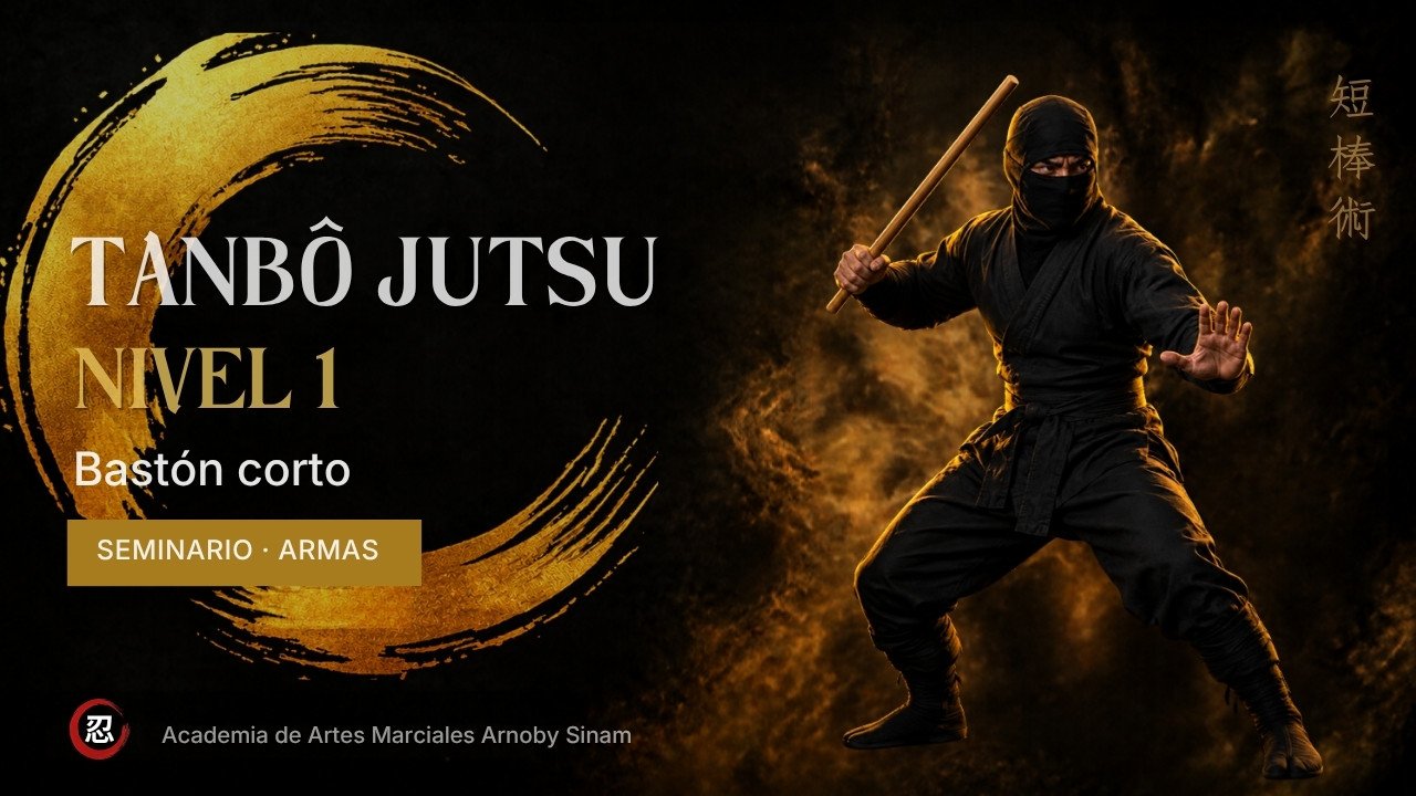 Tanbô Jutsu Nivel 1
